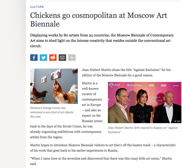 Chickens go cosmopolitan at Moscow Art Biennale, Deutsche Welle, 2009 Chickens go cosmopolitan at Moscow Art Biennale, Deutsche Welle, 2009