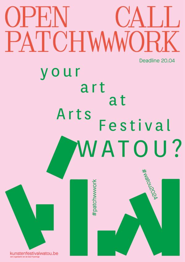  © Kunstenfestival Watou 2023 — Open Call Patchwwwork 2024