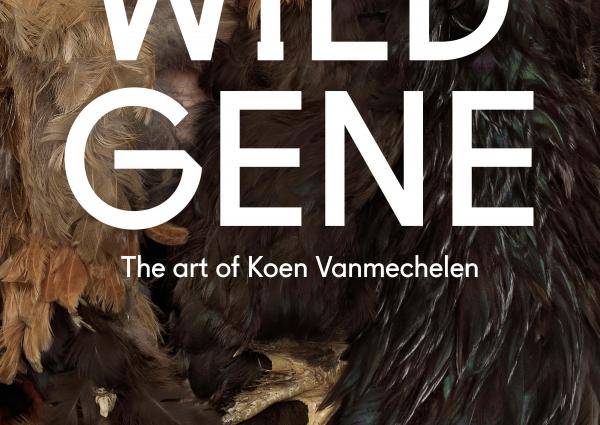 WILD GENE - The Art of Koen Vanmechelen