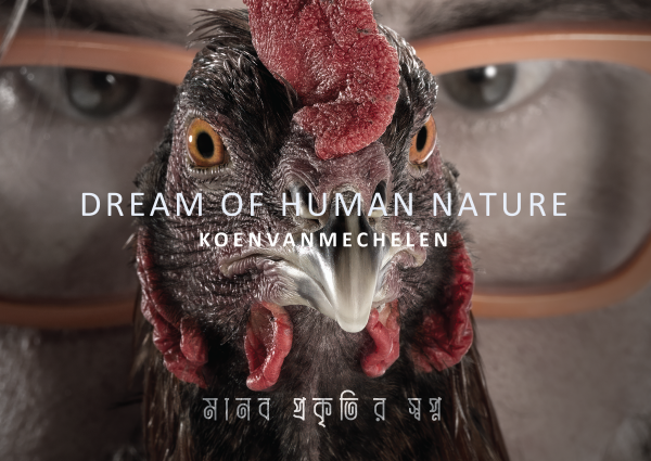Dream of Human Nature © Koen Vanmechelen x Brihatta Art Foundation