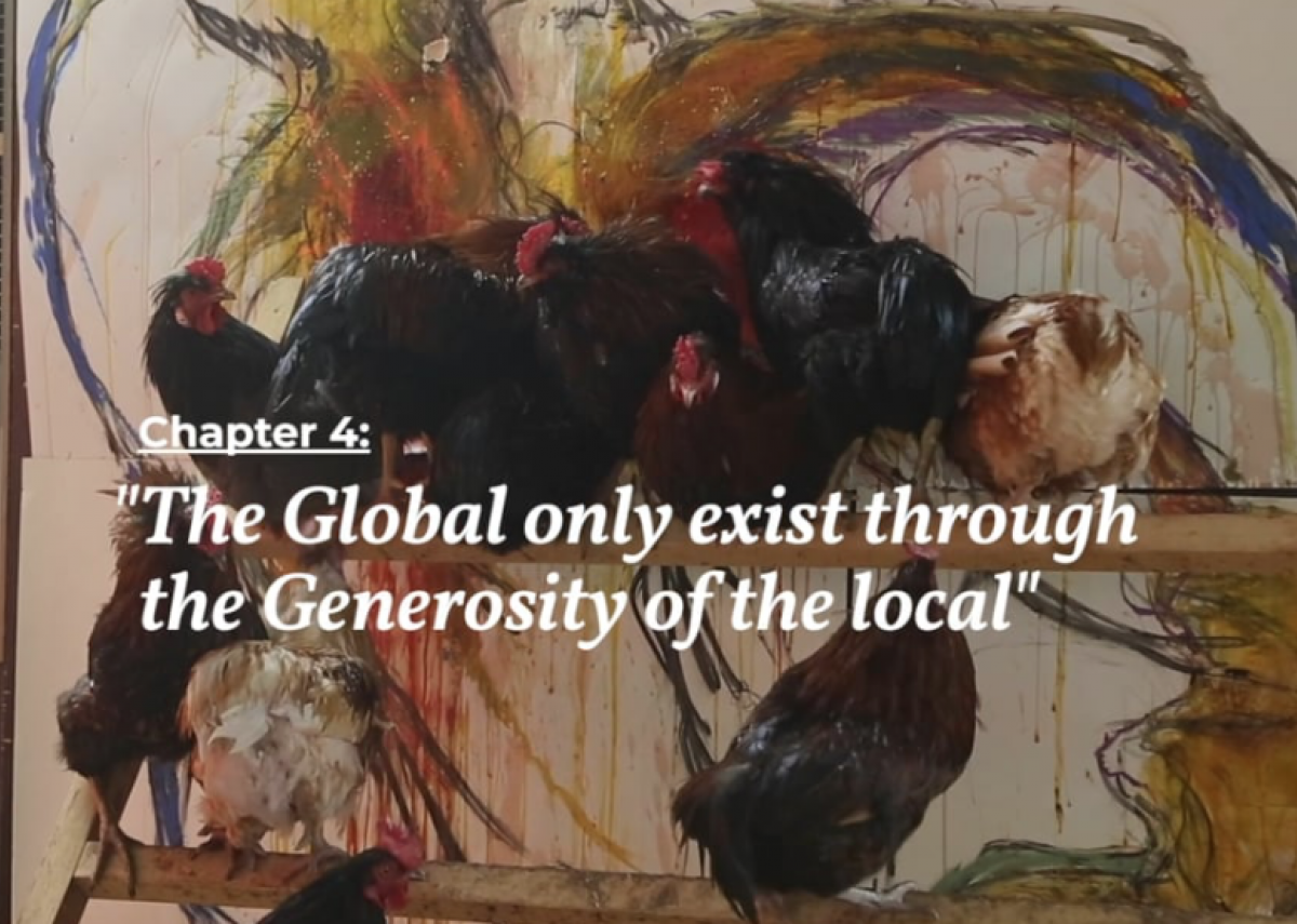  The Worth of Life, Chapter IV - “The Global only exist through the Generosity of the local” 